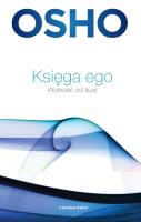 Księga ego. Wolność od iluzji. Autor: Osho, Paweł Karpowicz. SmakLiter.pl Okładka książki Księga ego. Wolność od iluzji