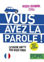 Okładka książki Księga idiomów, czyli Vous avez la parole francuski wyd.3 PONS