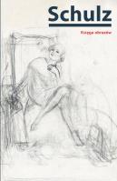 Księga obrazów. Autor: Bruno Schulz. SmakLiter.pl Okładka książki Księga obrazów