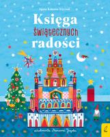 Księgach świątecznych radości. Autor: Komosa-Styczeń Agata. SmakLiter.pl Okładka książki Księgach świątecznych radości