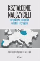 Kształcenie nauczycieli - perspektywa studentów... Autor: Joanna Michalak-Dawidziuk. SmakLiter.pl Okładka książki Kształcenie nauczycieli - perspektywa studentów..