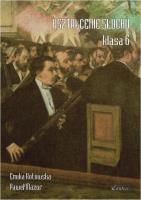 Kształcenie słuchu klasa 6. Autor: Emilia Kotowska. SmakLiter.pl Okładka książki Kształcenie słuchu klasa 6