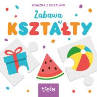 Kształty. Książka z puzzlami. Autor: Opracowanie zbiorowe. SmakLiter.pl Okładka książki Kształty. Książka z puzzlami