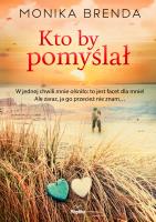 Okładka książki Kto by pomyślał