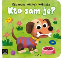 Okładka książki Kto sam je? Książeczka naszego maluszka