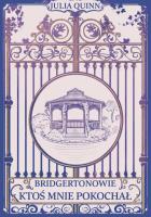 Ktoś mnie pokochał. Autor: Quinn Julia. SmakLiter.pl Okładka książki Ktoś mnie pokochał