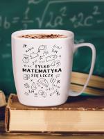 Kubek tylko matematyka się liczy. Wydawca: Nadwyraz. SmakLiter.pl Opakowanie Kubek tylko matematyka się liczy
