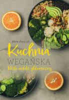 Kuchnia wegańska. Niski indeks glikemiczny. Autor: Marta Krawczyk. SmakLiter.pl Okładka książki Kuchnia wegańska. Niski indeks glikemiczny