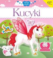 Kucyki. Autor:   Praca zbiorowa. SmakLiter.pl Okładka książki Kucyki