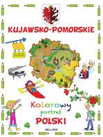 Kujawsko-Pomorskie. Kolorowy portret Polski. Autor: Piotr Majewski. SmakLiter.pl Okładka książki Kujawsko-Pomorskie. Kolorowy portret Polski