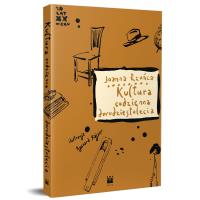 Kultura codzienna dwudziestolecia. Autor: Joanna Rzońca. SmakLiter.pl Okładka książki Kultura codzienna dwudziestolecia