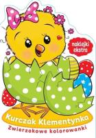Kurczak Klementynka. Zwierzakowe kolorowanki. Autor:   Praca zbiorowa. SmakLiter.pl Okładka książki Kurczak Klementynka. Zwierzakowe kolorowanki