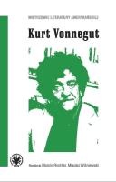 Kurt Vonnegut. Autor: Marcin Rychter, Wiśniewski Mikołaj. SmakLiter.pl Okładka książki Kurt Vonnegut