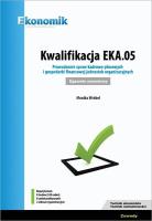 Kwalifikacja EKA.05. Prowadz. spraw kadrowo-płac.. Autor: Buchajska-Wróbel Monika. SmakLiter.pl Okładka książki Kwalifikacja EKA.05. Prowadz. spraw kadrowo-płac.
