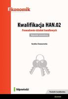 Kwalifikacja HAN.02. Prowadzenie działań... Odp.. Autor: Karolina Tomaszewska. SmakLiter.pl Okładka książki Kwalifikacja HAN.02. Prowadzenie działań... Odp.