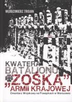 Okładka książki Kwatera Batalionu 'Zośka' AK Cmentarz Wojskowy na Powązkach