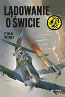 Lądowanie o świcie. Autor: Ryszard Pietrzak. SmakLiter.pl Okładka książki Lądowanie o świcie