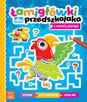 Okładka książki Łamigłówki dla przedszkolaka z wesołą papugą