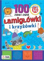 Lamigłówki  i krzyżówki. Ponad 100 zabaw i zadań. Autor: Izabela Jesiołowska, Adamska Martyna. SmakLiter.pl Okładka książki Lamigłówki  i krzyżówki. Ponad 100 zabaw i zadań