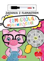 Łamigłówki matematyczne. Zadania z flamastrem. Autor: Katarzyna Salamon. SmakLiter.pl Okładka książki Łamigłówki matematyczne. Zadania z flamastrem