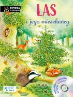Las i jego mieszkańcy. Autor: REICHENSTETTER FRIEDERUN, Hans-Gnther Dring. SmakLiter.pl Okładka książki Las i jego mieszkańcy