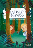 Las pełen przygód. Autor: Marek Stokowski. SmakLiter.pl Okładka książki Las pełen przygód