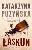 Łaskun DL. Autor: Katarzyna Puzyńska. SmakLiter.pl Okładka książki Łaskun DL