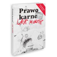 Last Minute Prawo karne. Autor: Talaga Anna. SmakLiter.pl Okładka książki Last Minute Prawo karne