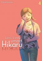 Okładka książki Lato, kiedy umarł Hikaru. Tom 4