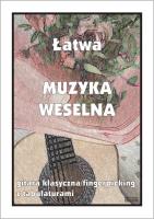 Łatwa muzyka weselna. Autor: M. Pawełek. SmakLiter.pl Okładka książki Łatwa muzyka weselna