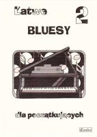 Okładka książki Łatwe bluesy 2 dla początkujących