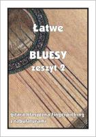 Łatwe Bluesy z.2 - gitara klasyczna/fingerpicking. Autor: M. Pawełek. SmakLiter.pl Okładka książki Łatwe Bluesy z.2 - gitara klasyczna/fingerpicking