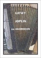 Łatwy Joplin na akordeon. Autor:   Praca zbiorowa. SmakLiter.pl Okładka książki Łatwy Joplin na akordeon