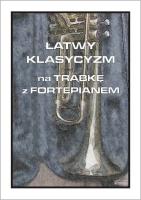 Łatwy klasycyzm na trąbkę z fortepianem. Autor: Cezary Kocur. SmakLiter.pl Okładka książki Łatwy klasycyzm na trąbkę z fortepianem