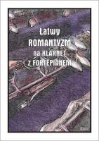 Łatwy Romantyzm na klarnet z fortepianem. Autor: Andrzej Razumowski. SmakLiter.pl Okładka książki Łatwy Romantyzm na klarnet z fortepianem