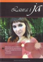 Laura i ja. Autor: Hanny Kowalczyk. SmakLiter.pl Okładka książki Laura i ja