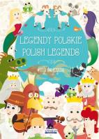 Legendy polskie. Polish legends. Autor: Korczyńska Małgorzata. SmakLiter.pl Okładka książki Legendy polskie. Polish legends