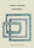 Legendy. Autor: Lindgren Torgny. SmakLiter.pl Okładka książki Legendy
