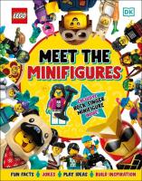 LEGO Meet the Minifigures. Autor: Murray Helen, Julia March. SmakLiter.pl Okładka książki LEGO Meet the Minifigures