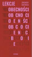 Lekcje (nie)obecności. Autor: Dmitroca Zbigniew. SmakLiter.pl Okładka książki Lekcje (nie)obecności