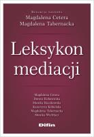 Leksykon mediacji. Autor: Magdalena Cetera Magdalena Tabernacka redakcja na. SmakLiter.pl Okładka książki Leksykon mediacji