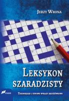 Leksykon szaradzisty. Autor: Wrona Jerzy. SmakLiter.pl Okładka książki Leksykon szaradzisty