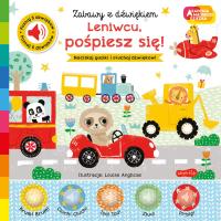 Leniwcu, pośpiesz się! Akademia mądrego dziecka. Zabawy z dźwiękiem. Autor: Ackland Nick. SmakLiter.pl Okładka książki Leniwcu, pośpiesz się! Akademia mądrego dziecka. Zabawy z dźwiękiem