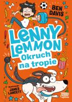 Lenny Lemmon i Okruch na tropie. Tom 2. Autor: Davis Ben. SmakLiter.pl Okładka książki Lenny Lemmon i Okruch na tropie. Tom 2