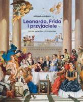 Leonardo, Frida i przyjaciele. Autor: Camille Jouneaux. SmakLiter.pl Okładka książki Leonardo, Frida i przyjaciele