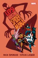 Lepsi wrogowie Spider-Mana. Autor: Nick Spencer, Steve Lieber, Bartosz Czartoryski. SmakLiter.pl Okładka książki Lepsi wrogowie Spider-Mana