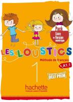Les Loustics 1 A1.1 podręcznik + kod. Autor: Denisot Hugues, Marianne Capouet. SmakLiter.pl Okładka książki Les Loustics 1 A1.1 podręcznik + kod