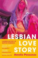 Lesbian Love Story. Autor: Possanza	 Amelia. SmakLiter.pl Okładka książki Lesbian Love Story