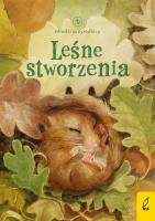 Leśne stworzenia. Młodzi przyrodnicy wyd. 2023. Autor:   Praca zbiorowa. SmakLiter.pl Okładka książki Leśne stworzenia. Młodzi przyrodnicy wyd. 2023