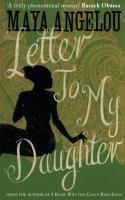 Letter To My Daughter. Autor: Angelou Maya. SmakLiter.pl Okładka książki Letter To My Daughter
